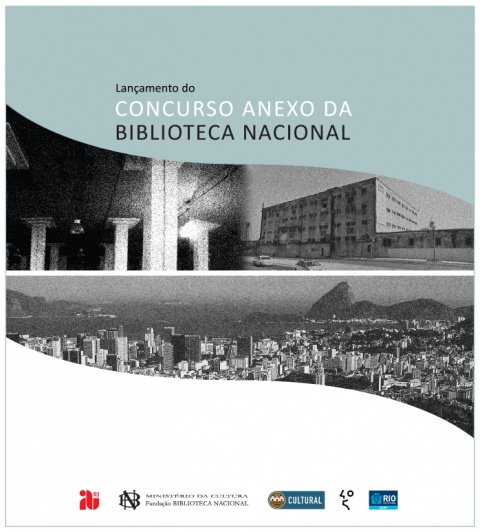 Concurso Anexo da Biblioteca Nacional - CDURP, FBN e IAB-RJ