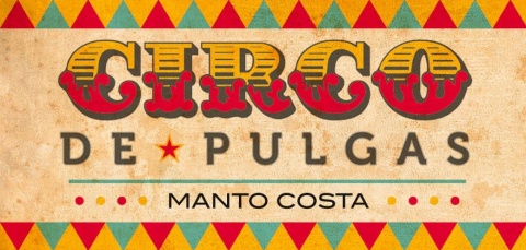 O livro "Circo de Pulgas", de Manto Costa, lançado em dezembro, faz parte do Edital de Apoio à Coedição de Autores Negros.