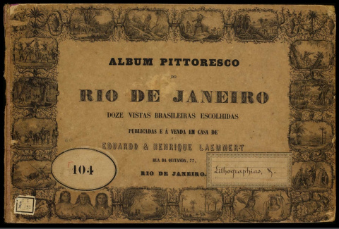 Capa do Álbum pitoresco do Rio de Janeiro.