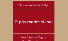 Capa do livro O pós-modernismo, de autoria de Nelson Werneck Sodré sobre as obras de José Lins do Rego e de Graciliano Ramos.