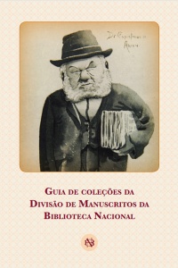 Capa da obra Guia de coleções da Divisão de Manuscritos da Biblioteca Nacional.